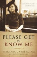 Please Get to Know Me 1414112076 Book Cover