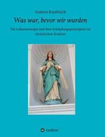 Was war, bevor wir wurden 3746977746 Book Cover