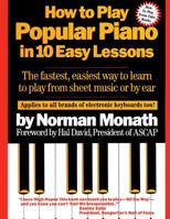 How To Play Popular Piano In 10 Easy Lessons (Fireside Books (Fireside)) 0671530674 Book Cover