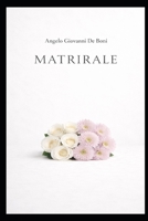 MATRIRALE (ADB Narrativa) (Italian Edition) B0GR4P8BZG Book Cover