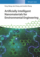 Artificially Intelligent Nanomaterials: For Environmental Engineering 3527344942 Book Cover