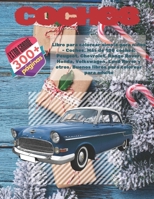 Libro para colorear simple para niños - Coches. Más de 100 coches: Peugeot, Chevrolet, Range Rover, Honda, Volkswagen, Land Rover y otros. Buenos libros para colorear para adulto (Spanish Edition) 171329107X Book Cover