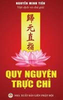 Quy Nguyen Trực Chỉ: Tuyển Tập Văn Chương PHật Giao Khuyến Tu Tịnh độ 1545477019 Book Cover