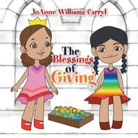 The Blessings of Giving 1483672530 Book Cover