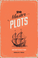 20 Master Plots: And How to Build Them 1582972397 Book Cover