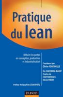 Pratique du lean - Réduire les pertes en conception, production et industrialisation: Réduire les pertes en conception, production et industrialisation 2100531786 Book Cover