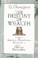 The Destiny of Wealth 092399324X Book Cover