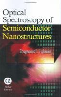 Optical Spectroscopy of Semiconductor Nanostructures 1842651501 Book Cover