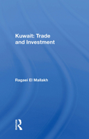 Kuwait: Trade and Investment 0367170639 Book Cover