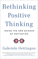 Rethinking Positive Thinking 1617230235 Book Cover