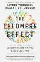 The Telomere Effect 1455587974 Book Cover