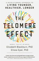 The Telomere Effect 1455587982 Book Cover