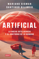 Artificial: La nueva inteligencia y el contorno de lo humano 8419642673 Book Cover