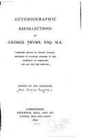 Autobiographic Recollections of George Pryme 1533033692 Book Cover