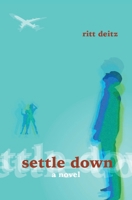 Settle Down 1645386104 Book Cover