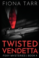 Twisted Vendetta 0645283827 Book Cover