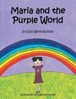 Maria and the Purple World 1546282793 Book Cover