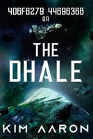 4d6f6279 4469636b or, "The Dhale" B09863QD8P Book Cover