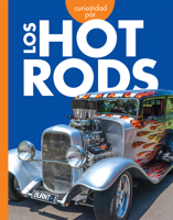 Curiosidad Por Los Hot Rods 1645494586 Book Cover