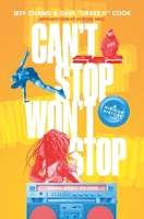 Can't Stop Won't Stop: A Hip-Hop History 1250790514 Book Cover