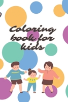 Coloring book for kids B08W3VZ9TX Book Cover