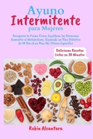 Ayuno Intermitente Para Mujeres: c�mo adelgazar f�cilmente 9918952199 Book Cover
