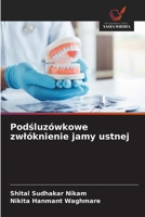 Podśluzówkowe zwlóknienie jamy ustnej 6630307879 Book Cover
