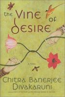 The Vine Of Desire 038549730X Book Cover