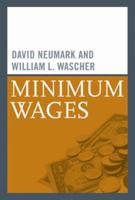 Minimum Wages 0262141027 Book Cover