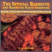 The Official Barbecue and Barbecue Sauce Cookbook 0884155935 Book Cover