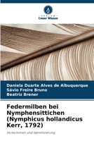 Federmilben bei Nymphensittichen (Nymphicus hollandicus Kerr, 1792) (German Edition) 6209477100 Book Cover