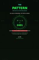 The Pattern: A Novel of Consciousness, Mathematics, and Destiny B0G43KFJVH Book Cover