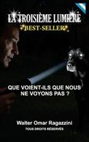 La Troisième Lumière: Réveiller le regard de l'âme (French Edition) B0GS6T46S9 Book Cover