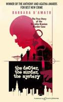 The Doctor, the Murder, the Mystery 0425156249 Book Cover