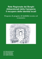 Rete Regionale dei Borghi Abbandonati della Campania. Il recupero delle identit? locali 0244794790 Book Cover