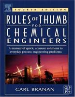 Rules of Thumb for Chemical Engineers 088415162X Book Cover