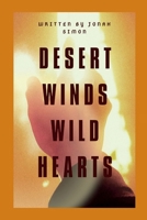 Desert Winds, Wild Hearts 7053435296 Book Cover