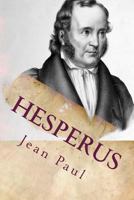 Hesperus; or, Forty-five dog-post-days v. 1 1533656169 Book Cover