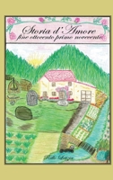 Storia d'amore, fine Ottocento-primo Novecento 8891161810 Book Cover