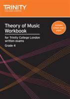 Theory of Music Workbook Grade 4 (Trinity Guildhall Theory of Music) 0857360035 Book Cover