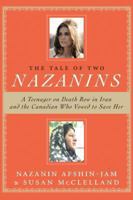 The Tale of Two Nazanins 1554689724 Book Cover