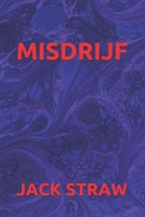 MISDRIJF (Dutch Edition) B086PPHVF7 Book Cover