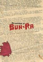 The Wisdom of Sun Ra: Sun Ra's Polemical Broadsheets and Streetcorner Leaflets 0945323077 Book Cover