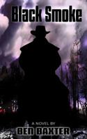 Black Smoke 0999009826 Book Cover