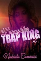 Daughter of a Trap King 2 1530691729 Book Cover