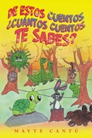 De estos cuentos ¿Cuántos cuentos te sabes? 1506547206 Book Cover