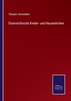 Osterreichische Kinder- Und Hausmarchen 1167645227 Book Cover