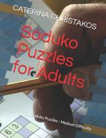 Soduko Puzzles for Adults: Fun Soduku Puzzles - Medium Difficulty 1099942055 Book Cover