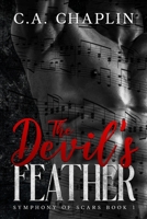 The Devil's Feather: Symphony of Scars Book 1 1963818040 Book Cover