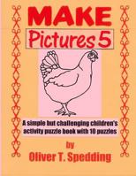 Make Pictures (5) 1979258775 Book Cover